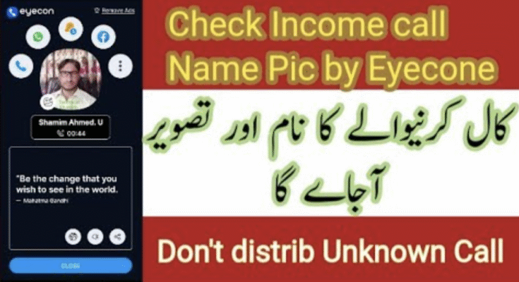 Eyecon Show unknown and spam phone mumber etc